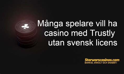 casino utan svensk licens trustly - go play casino sverige